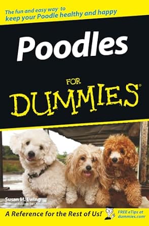 Poodles For Dummies-Wow! eBook