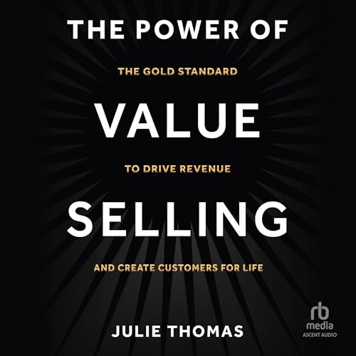 The Power of Value Selling by Julie Thomas episode artwork