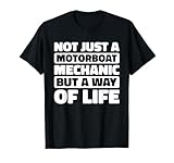 Bootswartung - Motorenreparatur Motorbootmechaniker T-Shirt