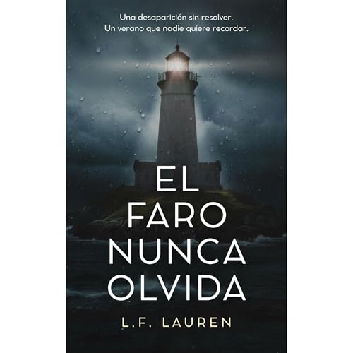El faro nunca olvida Audiolibro Por L. F. Lauren arte de portada