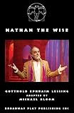 Nathan the Wise - Gotthold Ephraim Lessing 