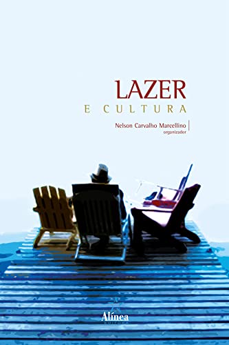 Lazer e Cultura - Marcellino (org.), Nelson Carvalho