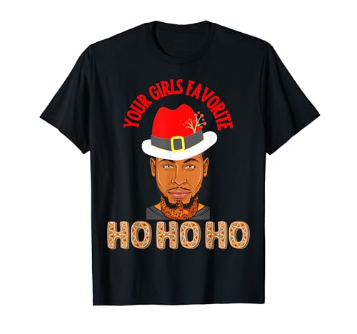 Your Girls Favorite Ho Ho Funny Bruh Melanin Christmas T�V���c