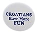 A&T Designs Croatians Have More FUN 2.25