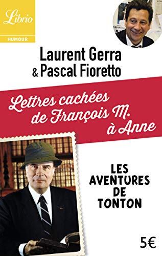 Lettres cachées de François M. à Anne: Les