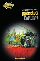 Abducted - Entführt 3468208219 Book Cover