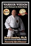 Warrior Wisdom: Ageless Wisdom for the Modern Warrior