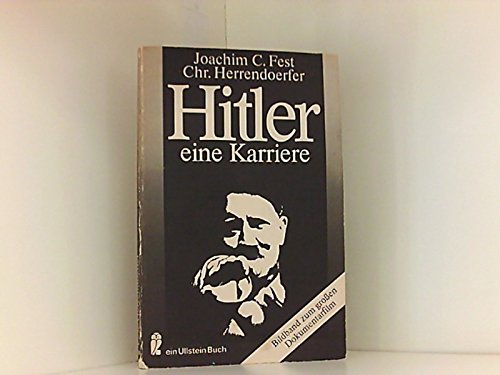 Image of Hitler eine Karriere. Bildband zum Dokumentarfilm.