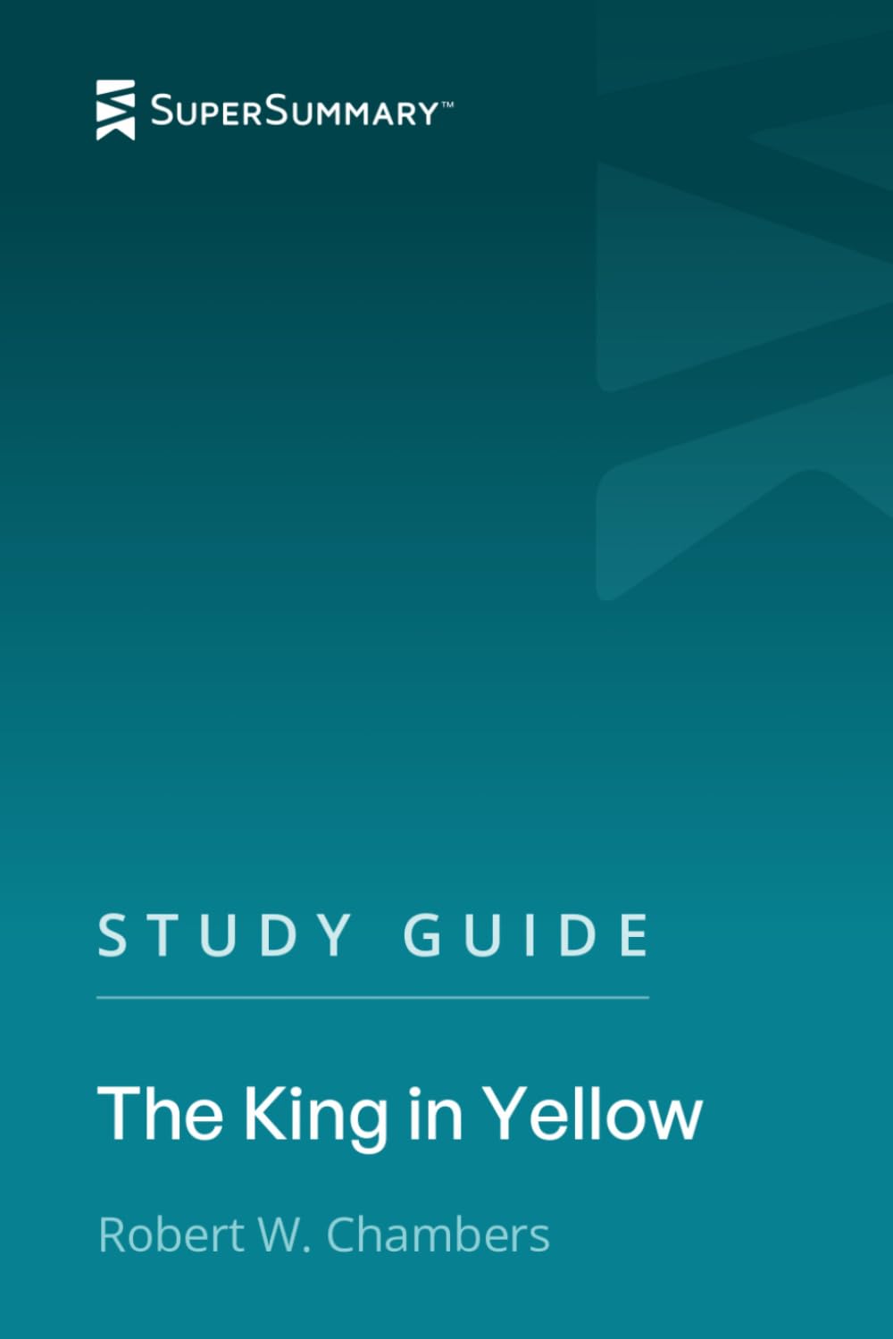 Study Guide: The King in Yellow by Robert W. Chambers (SuperSummary)