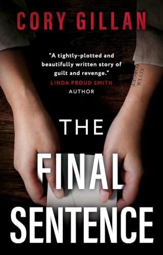 The Book Guild Ltd The Final Sentence.
