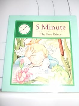 Paperback The Frog Prince (5 Minute Bedtime Story) Book