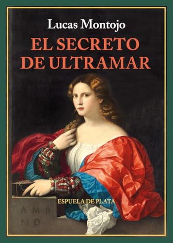 El secreto de ultramar: 172 (Narrativa)
