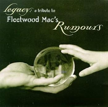Audio CD Legacy: A Tribute to Fleetwood Mac's Rumours Book
