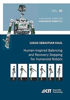 Paperback Human-Inspired Balancing and Recovery Stepping for Humanoid Robots Book