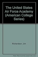 The United States Air Force Academy (American College Series) 0916509095 Book Cover