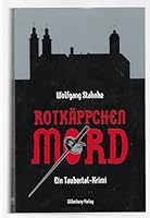 Rotkäppchenmordein Taubertal Krimi 3874077209 Book Cover