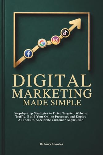 Optimise Blog Posts With Keywords: A Strategic Guide for High-Ticket Entrepreneurs 1 Digital Marketing Made Simple: Step-by-Step Strategies to Drive T...