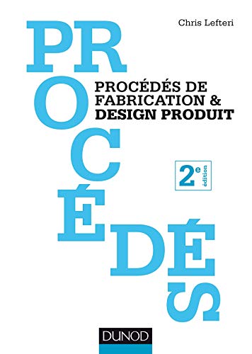 Procédés de fabrication & design produit PDF Ebook En Ligne