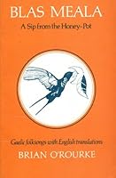 Blas Meala: A Sip from the Honey Pot 0716523574 Book Cover