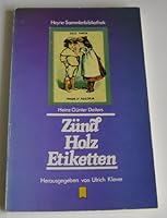 Zünd Holz Etiketten (Heyne Sammlerbibliothek) 345335303X Book Cover