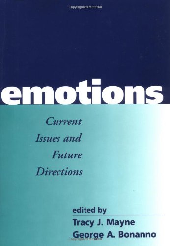 Emotions: Current Issues and Future Directions (Emotions and Social Behavior)