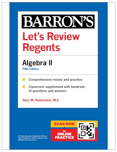 Let's Review Regents: Algebra II, Fifth Edition (Barron's New York Regents)