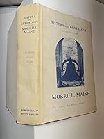 Morrill Maine, History & Genealogy of 0897250443 Book Cover