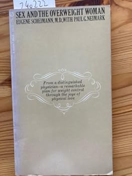 Paperback Sex and The Overweight Woman Book