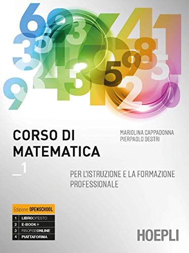 Corso di matematica. Per gli Ist. professionali. Con e-book. Con espansione online (Vol. 1
