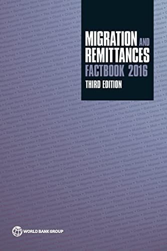 Migration and Remittances Factbook 2016: Third Edition