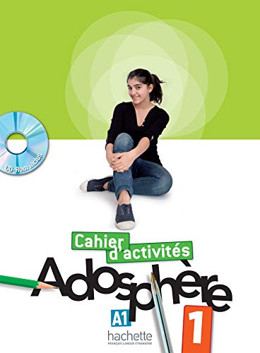 Adosphère 1 - Cahier d'activités + CD-Rom Adosphère 1 - Cahier d'activités + CD-Rom