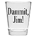 Damnit Jim - Funny Shot Glass - Makes a Funny Gift for Men and Women Hilarious Shot Glasses Funny Gift for Drinking Buddies - Cute Shot Glasses Gift