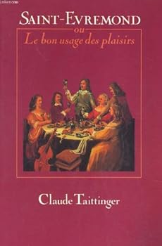 Paperback Saint-Evremond, ou, Le bon usage des plaisirs [French] Book