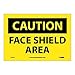 National Marker C377P Face Shield Area Caution Sign, PS Vinyl, 7" x 10"