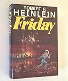 Robert Heinlein FRIDAY First Edition Dust Jacket 1st/1st hc dj science fiction [Hardcover] Robert Heinlein