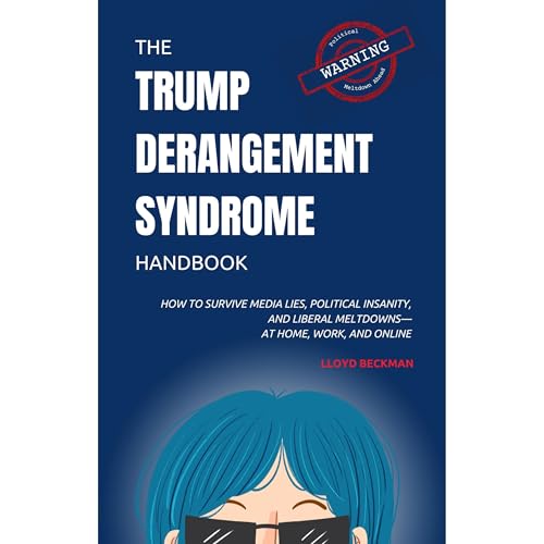 The Trump Derangement Syndrome Handbook by Lloyd Beckman episode artwork
