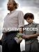 Fugitive Pieces