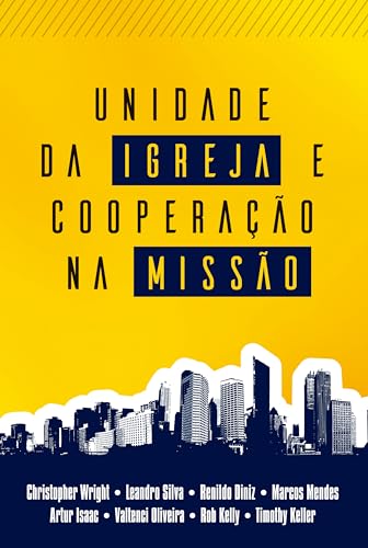 Unidade da Igreja e Cooperação na Missão