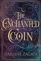 The Enchanted Coin B0FTGGQXMC Book Cover