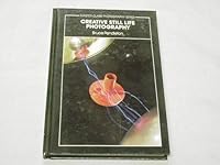 Creative still-life photography 0131912399 Book Cover