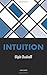 Intuition by Elijah Chudnoff (2014-02-01)