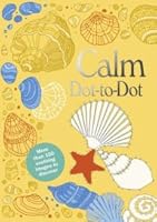 Calm Dot-to-Dot Coloring 1785999109 Book Cover