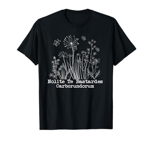 Nolite Te Bastardes Carborundorum, Cita Feminista Floral Camiseta