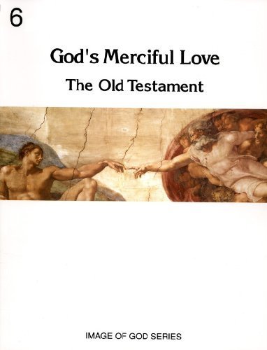 God's Merciful Love: The Old Testament      Paperback – June 30, 1998