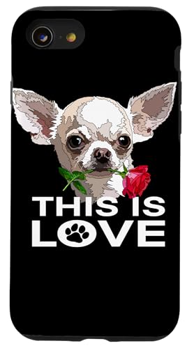 Carcasa para iPhone SE (2020) / 7 / 8 This Is Love Chihuahua Con Rosa Para Mamá Madre Mamá Niña