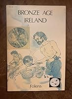Bronze Age Ireland B00B2635BW Book Cover