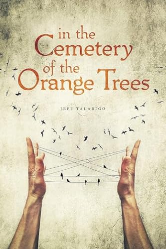 In the Cemetery of the Orange Trees