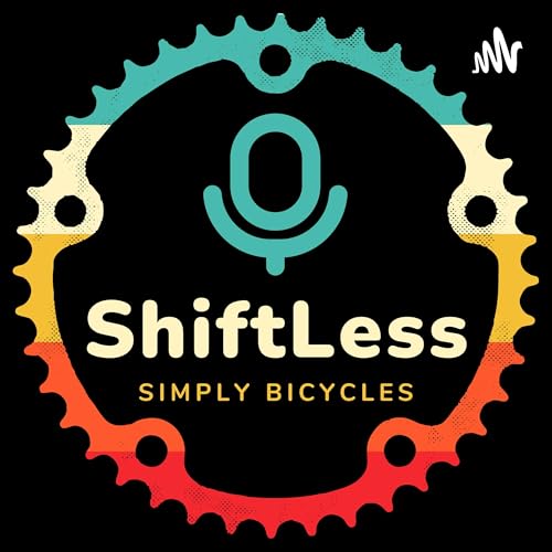 Shift Less Sam Amazon.com: ShiftLess: Gravel, Bikepacking and Unpaved Bicycle ...
