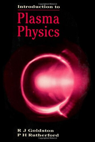 Introduction to Plasma Physics (Plasma Physics Series)