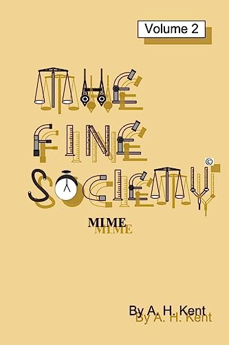 The Fine Society, Volume 2: Mi,ME